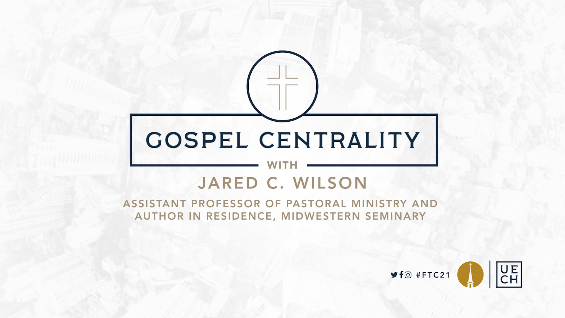 For The Church Gospel Centrality