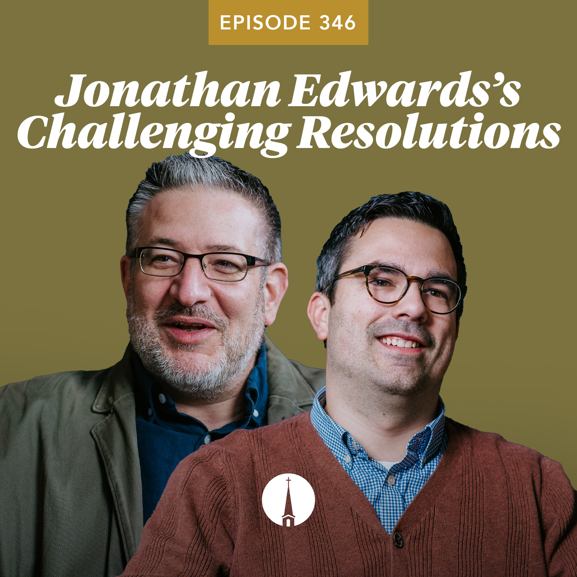 Jonathan Edwards’s Challenging Resolutions