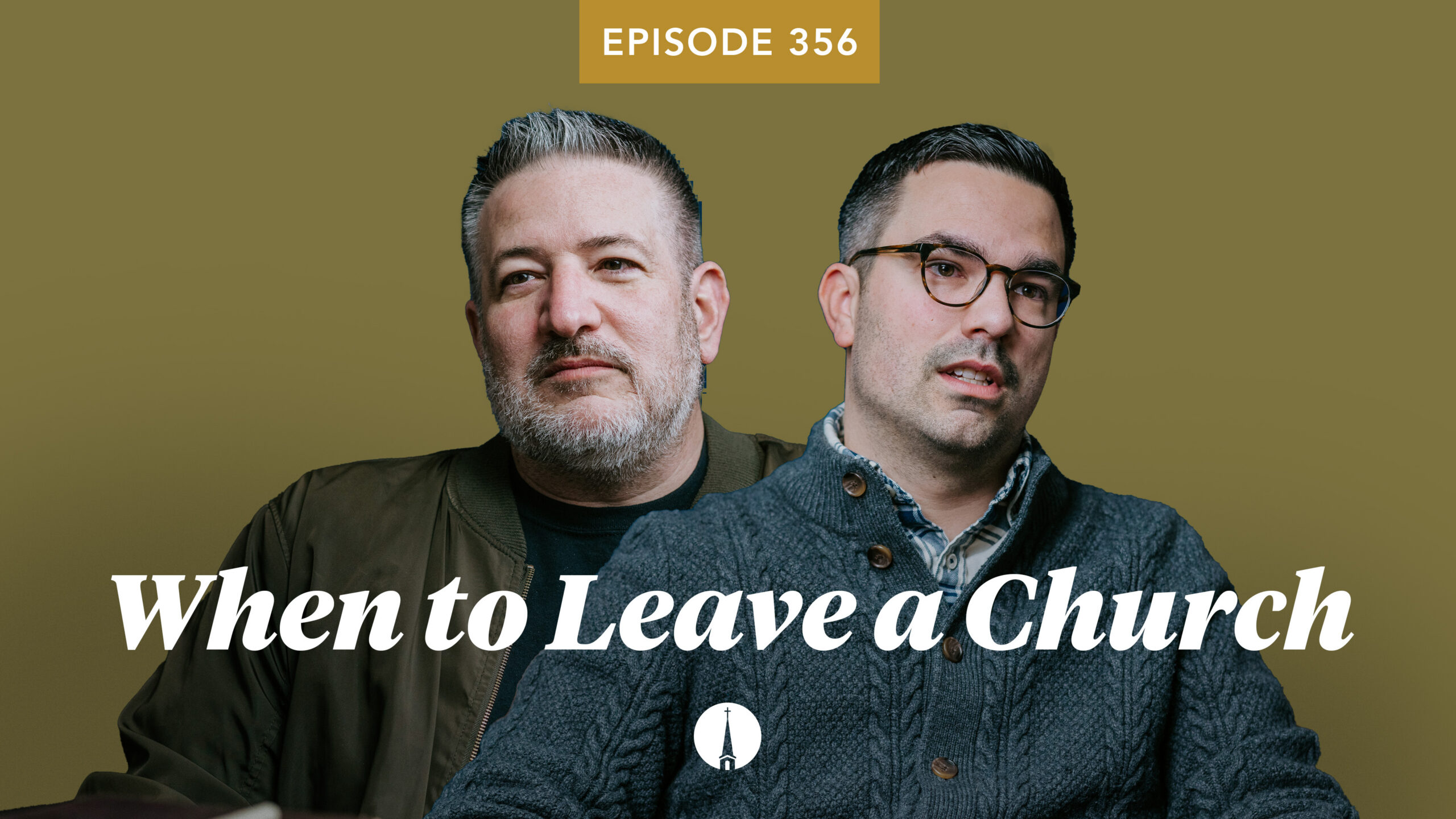For the Church | When to Leave a Church