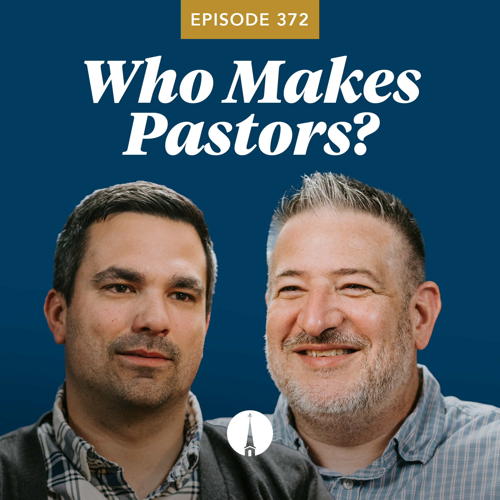 Who Makes Pastors?